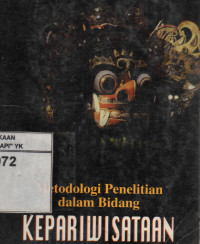 Image of Metodologi Penelitian Dalam Bidang Kepariwisataan