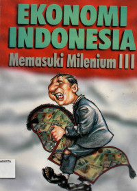 Image of Ekonomi IndonesiaMemasuki Milenium III