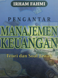 Image of Pengantar Manajemen Keuangan; Teori dan Soal Jawab