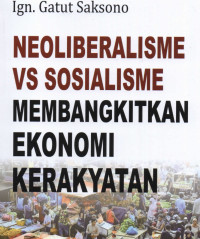 Image of Membangkitkan Ekonomi Kerakyatan; Neoliberalisme VS Sosialisme