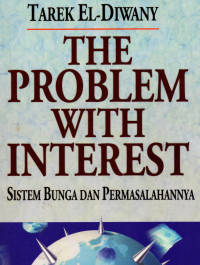 Image of The Problem With Interest; Sistem Bunga dan Permasalahannya
