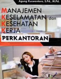 Image of Manajemen Keselamatan dan Kesehatan Kerja Perkantoran