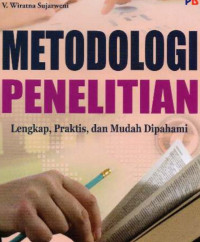 Image of Metodologi Penelitian; Lengkap, Praktis dan Mudah di pahami
